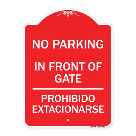 Signmission No Parking No Parking in Front of Gate Prohibido Estacionarse, A-DES-RW-1824-23665 A-DES-RW-1824-23665